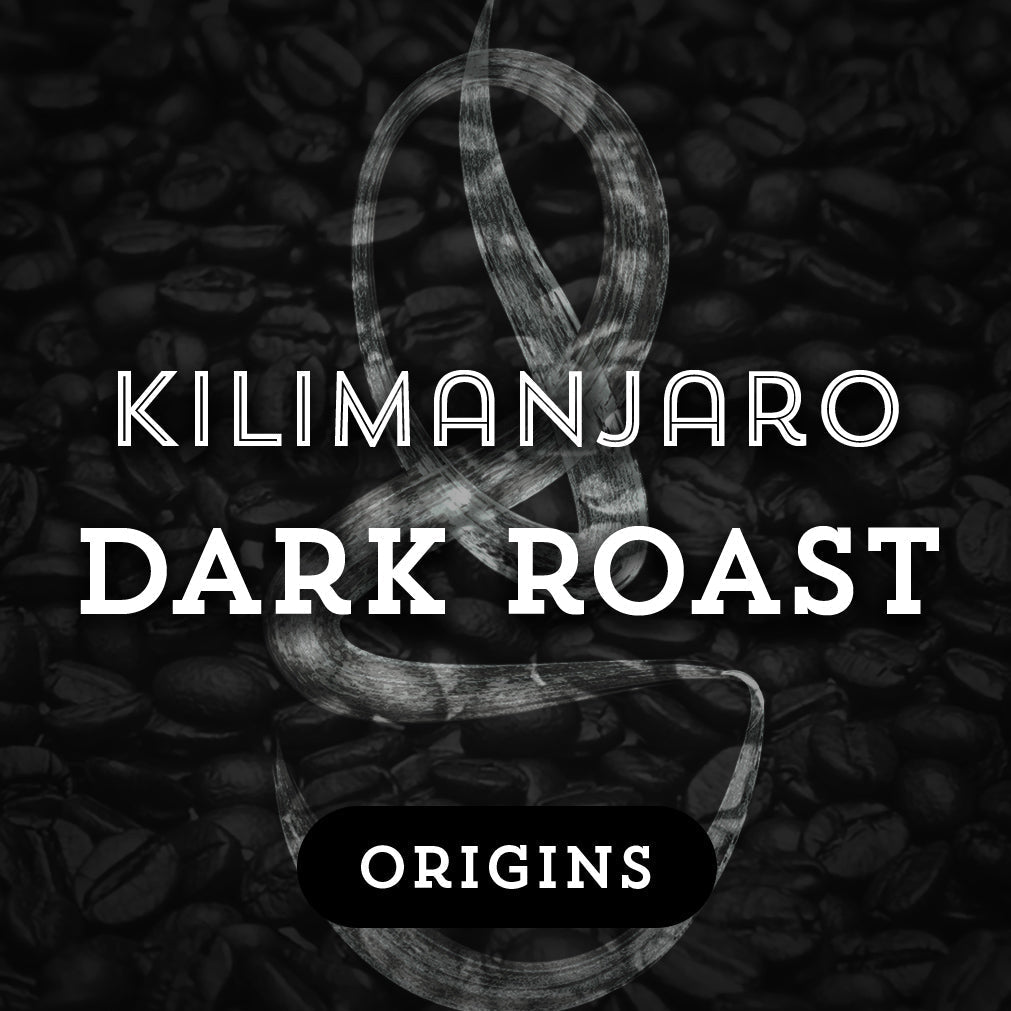 Kilimanjaro Dark Roast - Premium Coffee from $17.50. Shop now at Grind Roast Masters