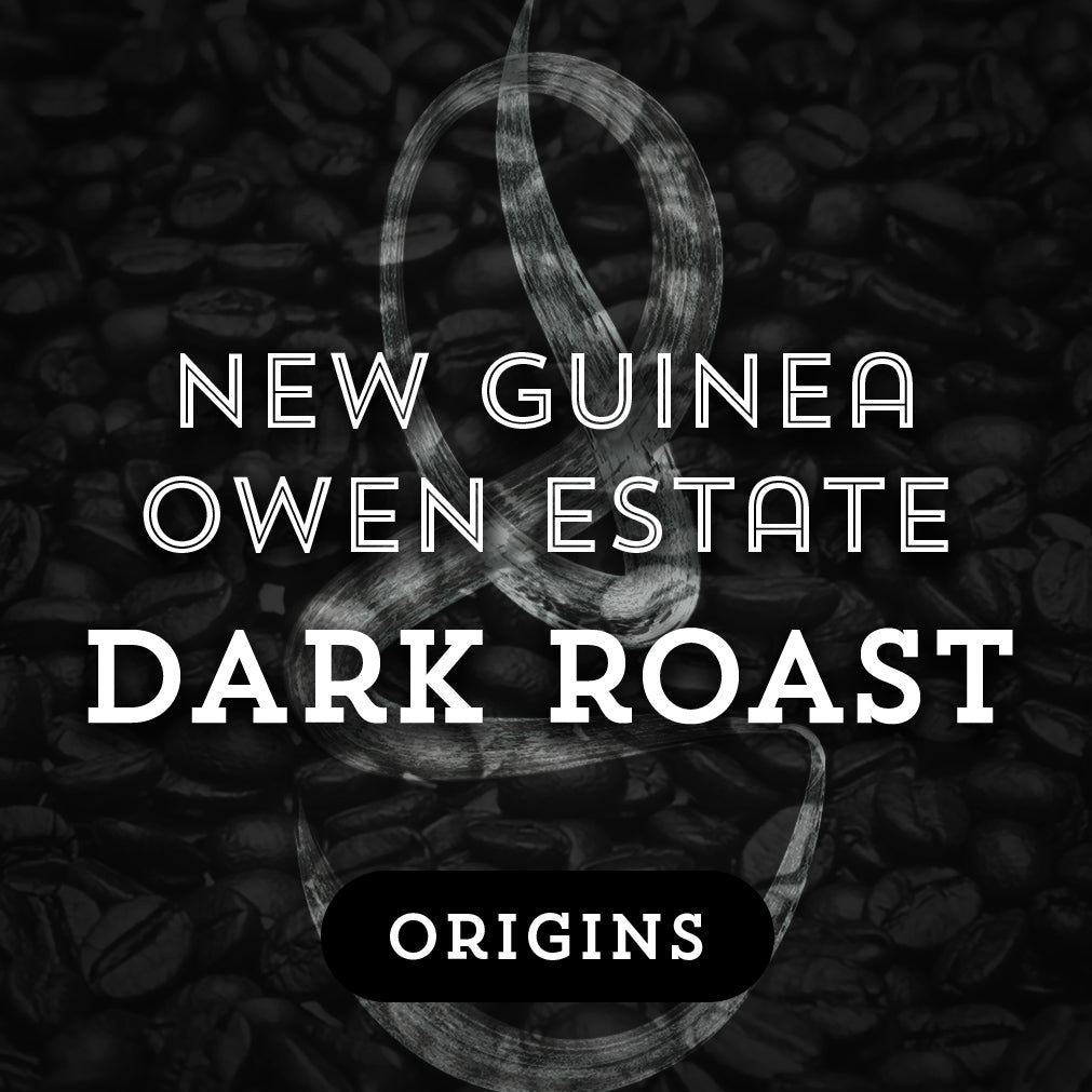 New Guinea Owen Estate Dark Roast - Premium Coffee from $17.50. Shop now at Grind Roast Masters