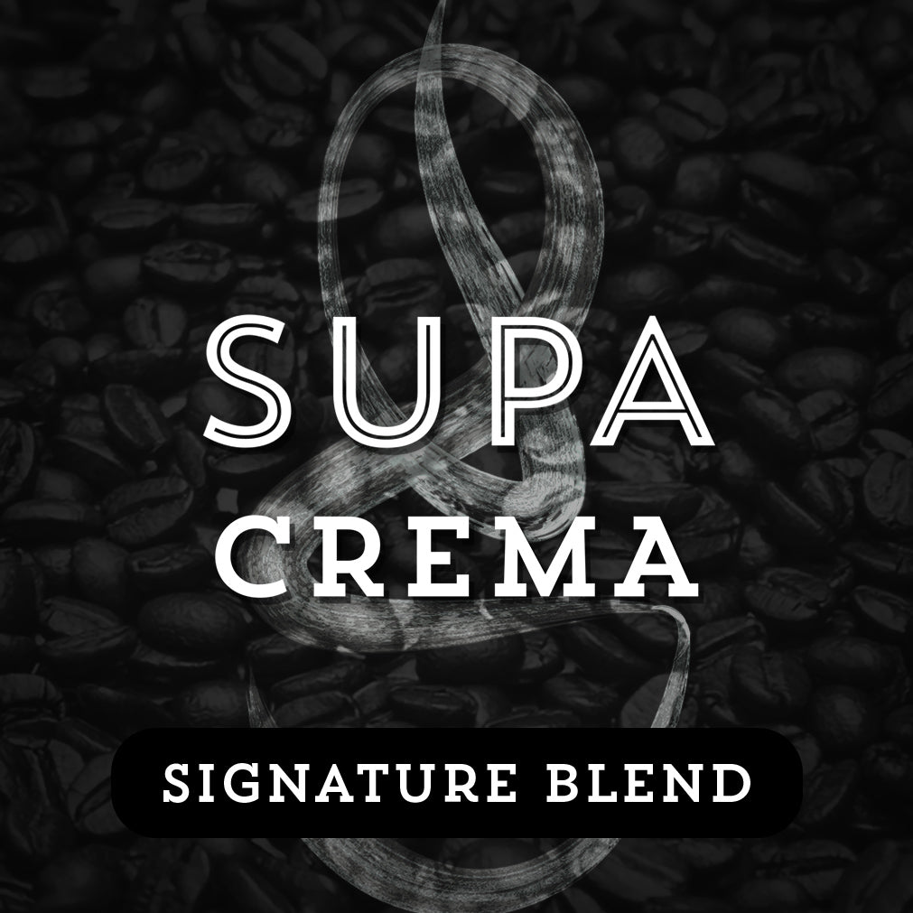 Supa Crema - Premium Coffee from $18. Shop now at Grind Roast Masters