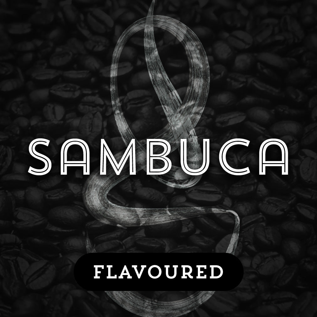 Sambuca - Premium Coffee from $16.50. Shop now at Grind Roast Masters