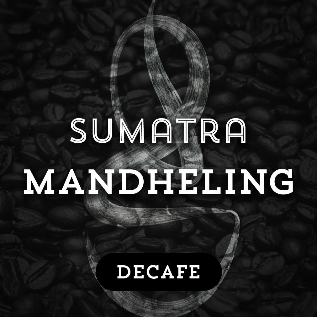 Sumatra Mandheling (Decafe) - Premium Coffee from $18. Shop now at Grind Roast Masters